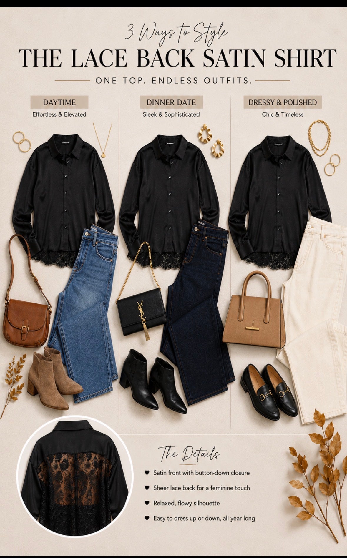 A styled flat-lay infographic titled '3 Ways to Style THE LACE BACK SATIN SHIRT' showing three outfit combinations: Daytime, Dinner Date, and Dressy & Polished. The main product is a black long-sleeve button-up shirt with a lace back, styled with jeans, boots, handbags, loafers, and cream pants.